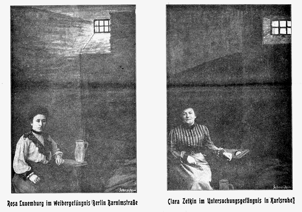 Rosa Luxemburg and Clara Zetkin imprisoned during the World War I for their anti-war agitation.